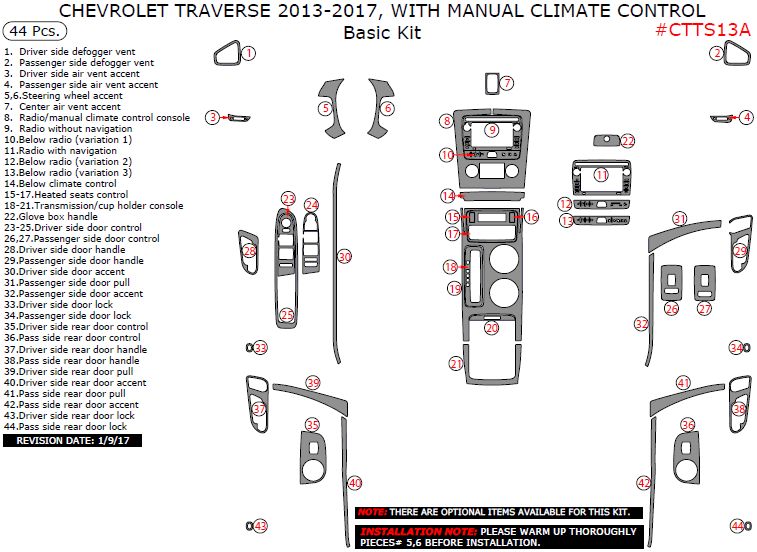 Chevrolet Traverse 2013, 2014, 2015, 2016, 2017, With Manual Climate Control, Basic Interior Kit, 44 Pcs. dash trim kits options