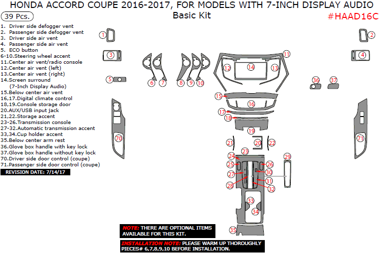 Honda Accord Coupe 2016-2017, For Models With 7-Inch Display Audio, Basic Interior Kit, 39 Pcs. dash trim kits options