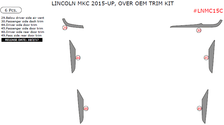 Lincoln MKC 2015, 2016, 2017, Over OEM Interior Trim Kit, 6 Pcs. dash trim kits options