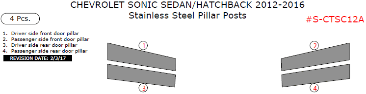 Chevrolet Sonic Sedan/Hatchback 2012, 2013, 2014, 2015, 2016, Stainless Steel Pillar Posts, 4 Pcs. dash trim kits options