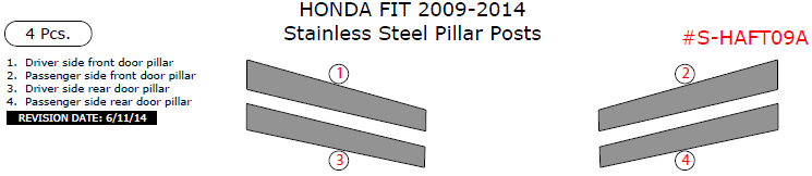 Honda Fit 2009, 2010, 2011, 2012, 2013, 2014, Stainless Steel Pillar Posts, 4 Pcs. dash trim kits options