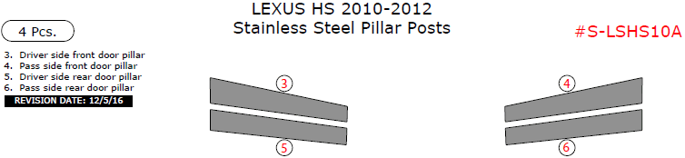 Lexus HS 2010, 2011, 2012, Stainless Steel Pillar Posts, 4 Pcs. dash trim kits options