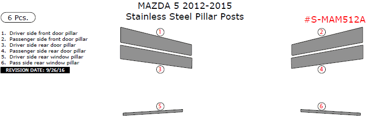 Mazda 5 2012, 2013, 2014, 2015, Stainless Steel Pillar Posts, 6 Pcs. dash trim kits options