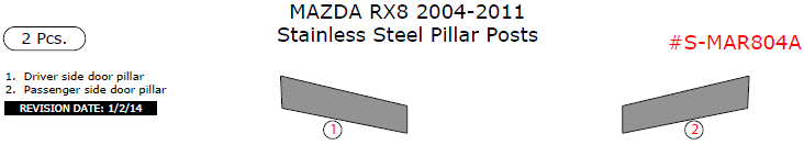 Mazda RX8 2004, 2005, 2006, 2007, 2008, 2009, 2010, 2011, Stainless Steel Pillar Posts, 2 Pcs. dash trim kits options
