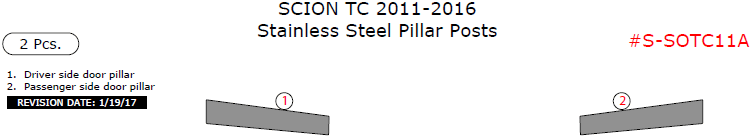 Scion TC 2011, 2012, 2013, 2014, 2015, 2016, Stainless Steel Pillar Posts, 2 Pcs. dash trim kits options