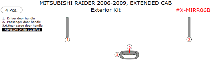 Mitsubishi Raider 2006, 2007, 2008, 2009, Extended Cab, Exterior Kit, 4 Pcs. dash trim kits options