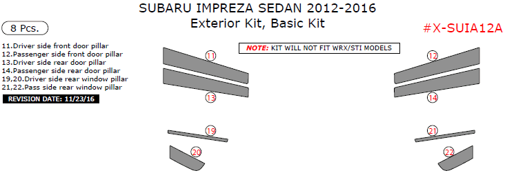 Subaru Impreza Sedan 2012, 2013, 2014, 2015, 2016, Basic Exterior Kit, 8 Pcs. dash trim kits options